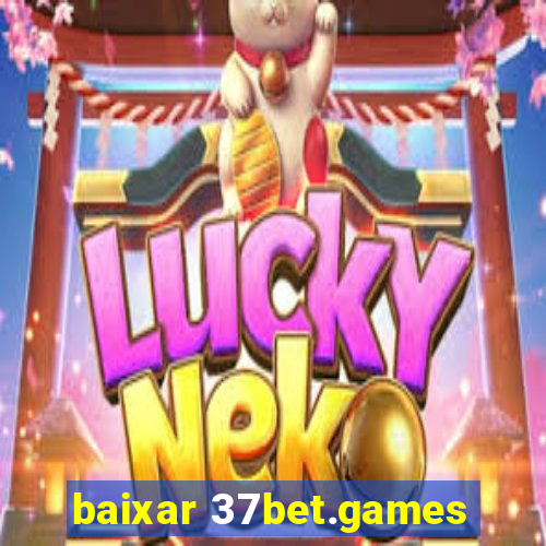 baixar 37bet.games